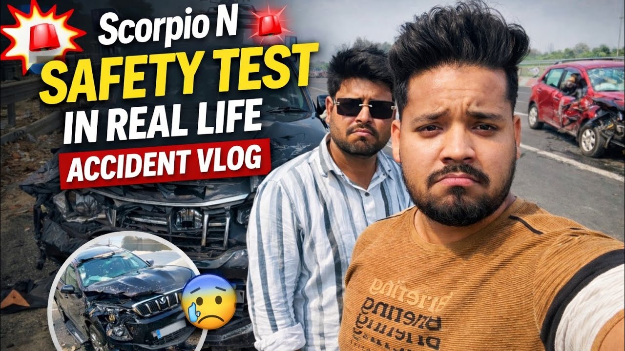 Scorpio N Safety Test in Real Life 🚨 Accident Vlog