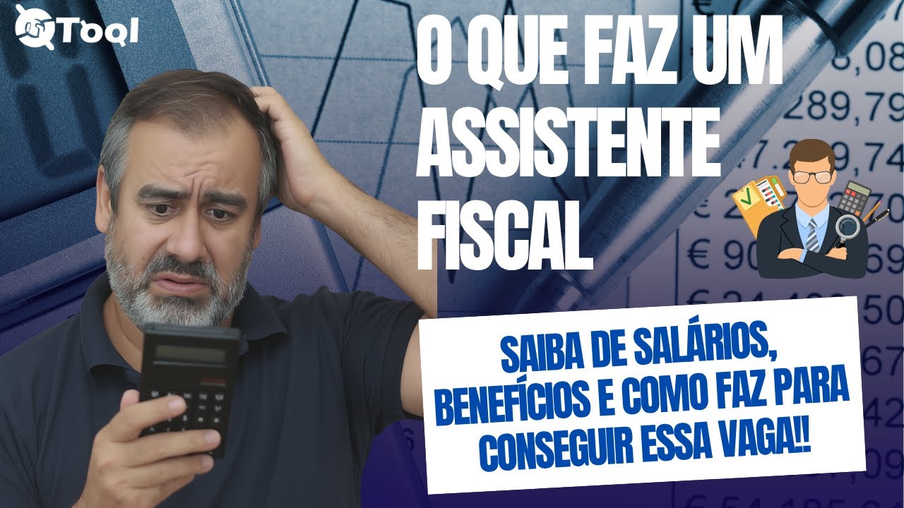 O QUE FAZ UM ASSISTENTE FISCAL!! SALÁRIOS, BENEFÍCIOS E MUITO MAIS SOBRE ESTE PROFISISONAL!!