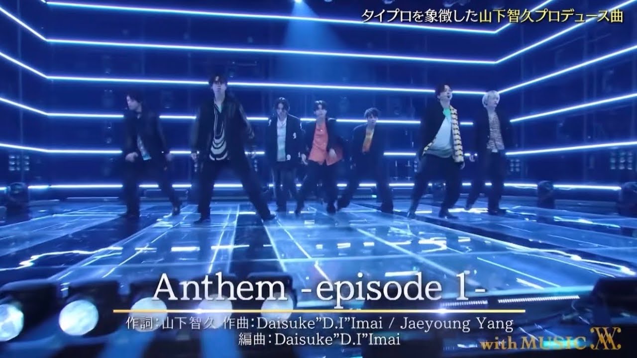 timelesz/Anthem -episode 1-