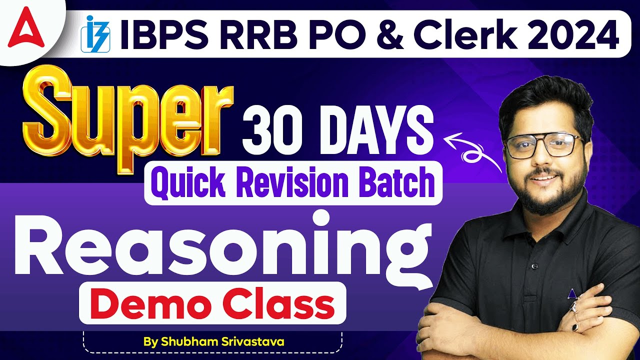 IBPS RRB PO & Clerk 2024 | Reasoning Demo Class | By Shubham Srivastava