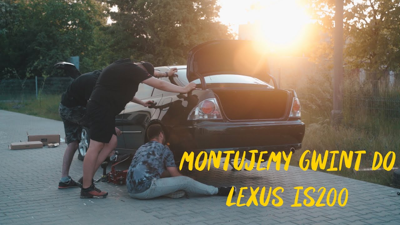 Montujemy gwint do Lexusa IS200 | Chodzicki Media