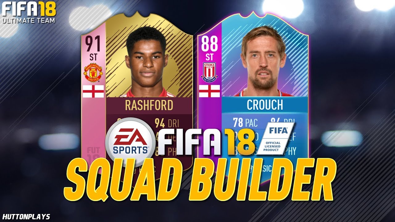 FIFA 18 Squad Builder - DO THE SBC PART 2! w/ FUTTIES Rashford + EOE Crouch!