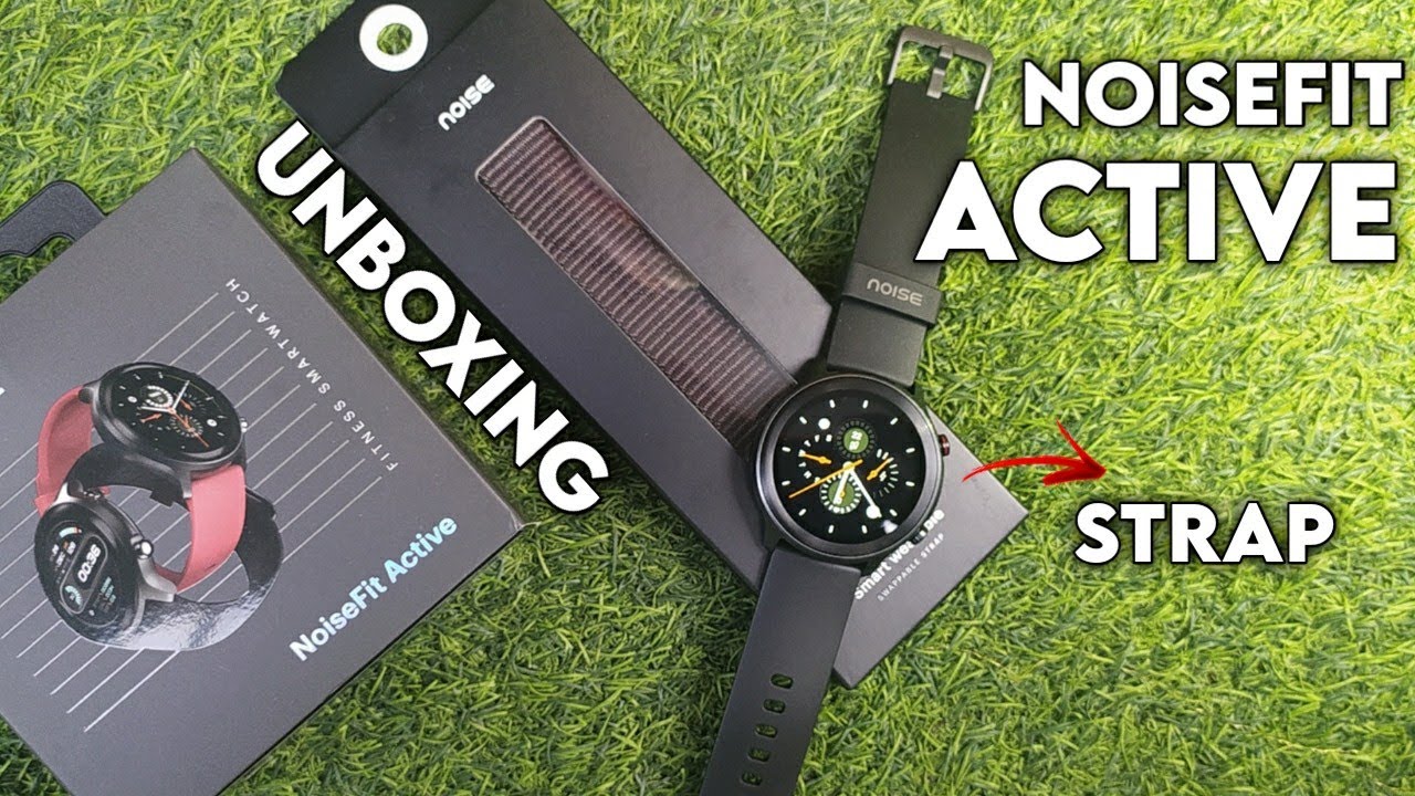 NoiseFit Active Unboxing And First Impression||Noise Fit Active Smartwatch Review