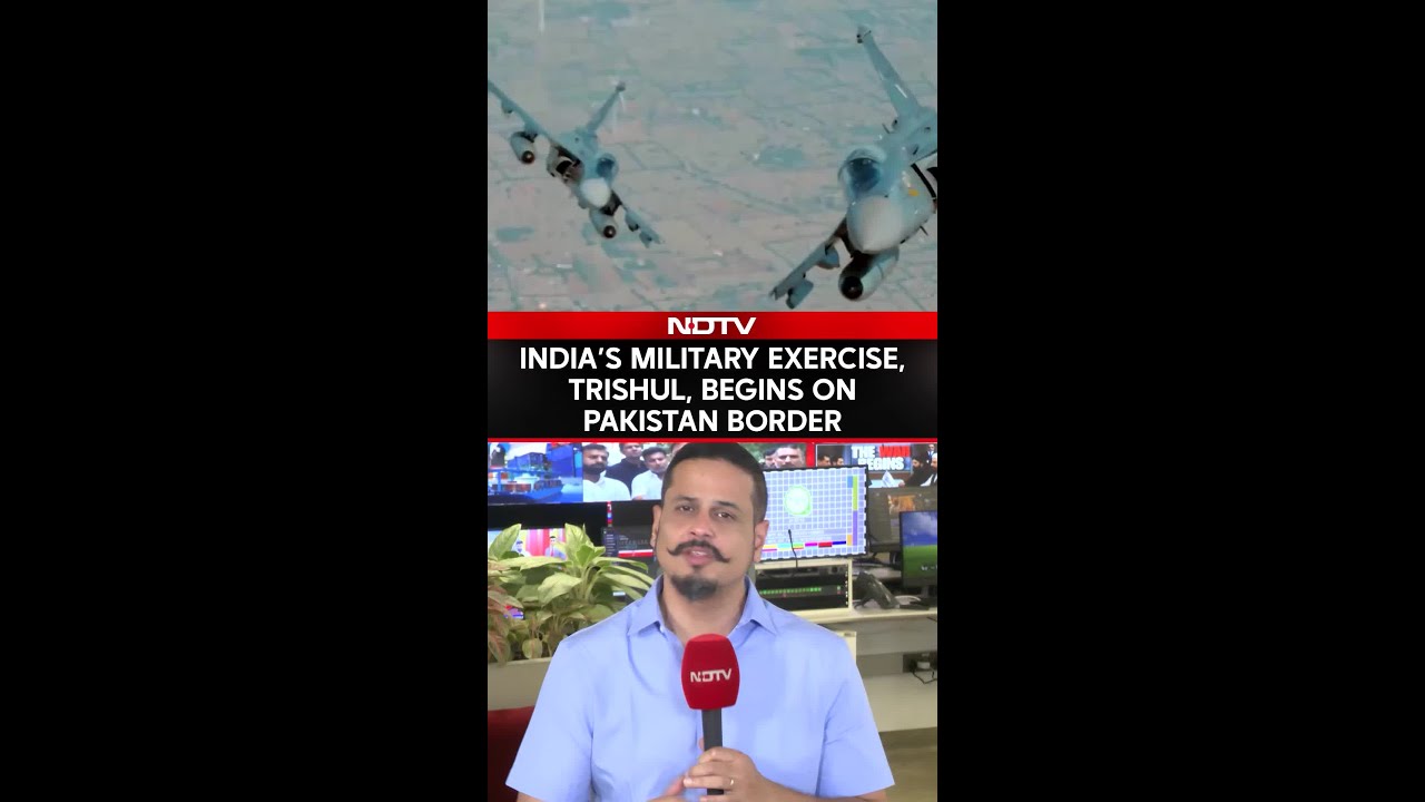 India&rsquo;s Tri-Service Military Exercise, Trishul, Begins On Pakistan Border