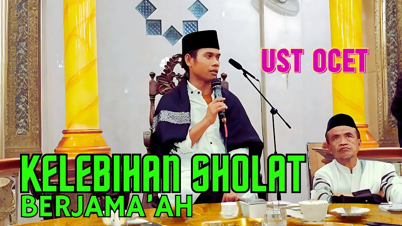 Ust Ocet Pendakwah Viral | Kelebihan sholat berjama'ah dapat saling menunutupi@dakwahntb