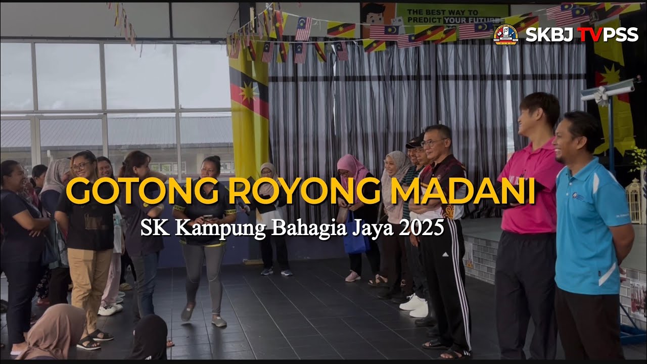 GOTONG ROYONG MADANI SKBJ 2025