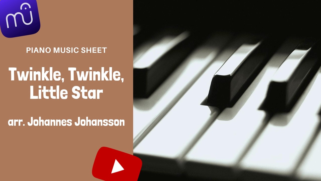 Twinkle, Twinkle, Little Star (arr. Johannes Johansson) (Piano Music Sheet)