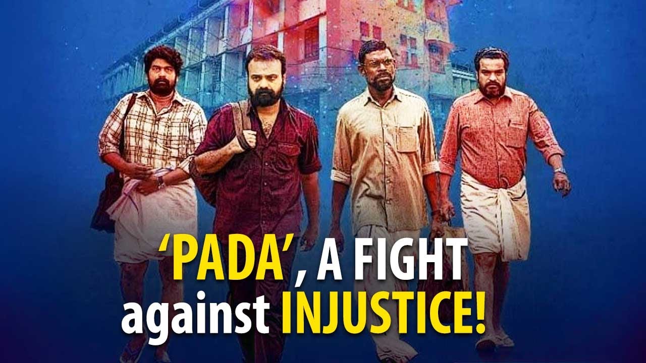 Kunchacho Boban starrer Pada, is a realistic movie based on real-life incidents | PADA REVIEW