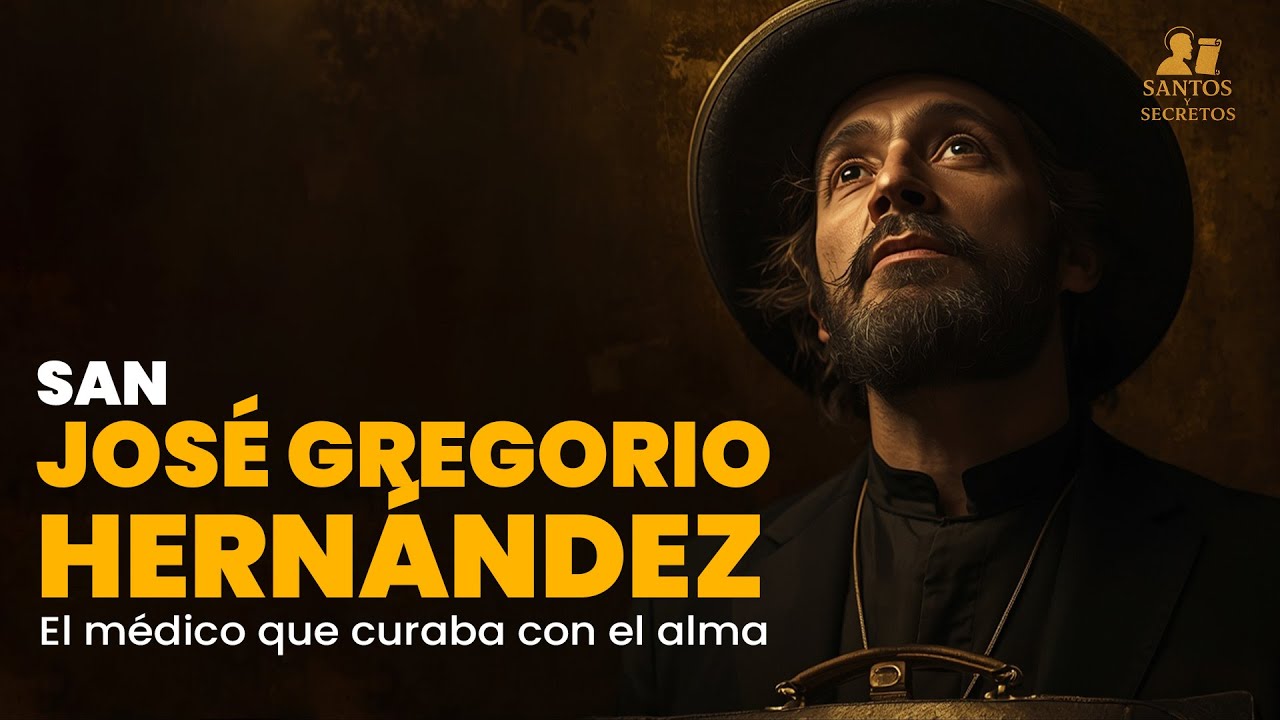 San José Gregorio Hernández: el médico que curaba con el alma