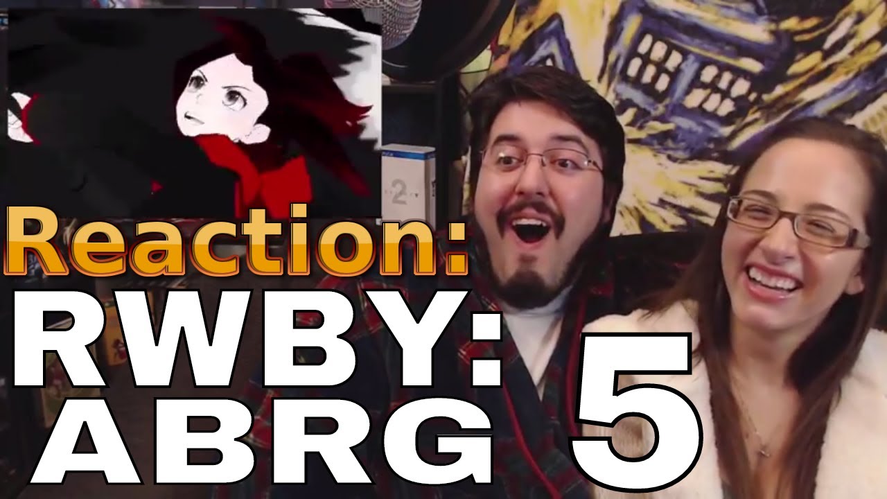 RWBY ABRG Ep. 5: #Reaction #AirierReacts
