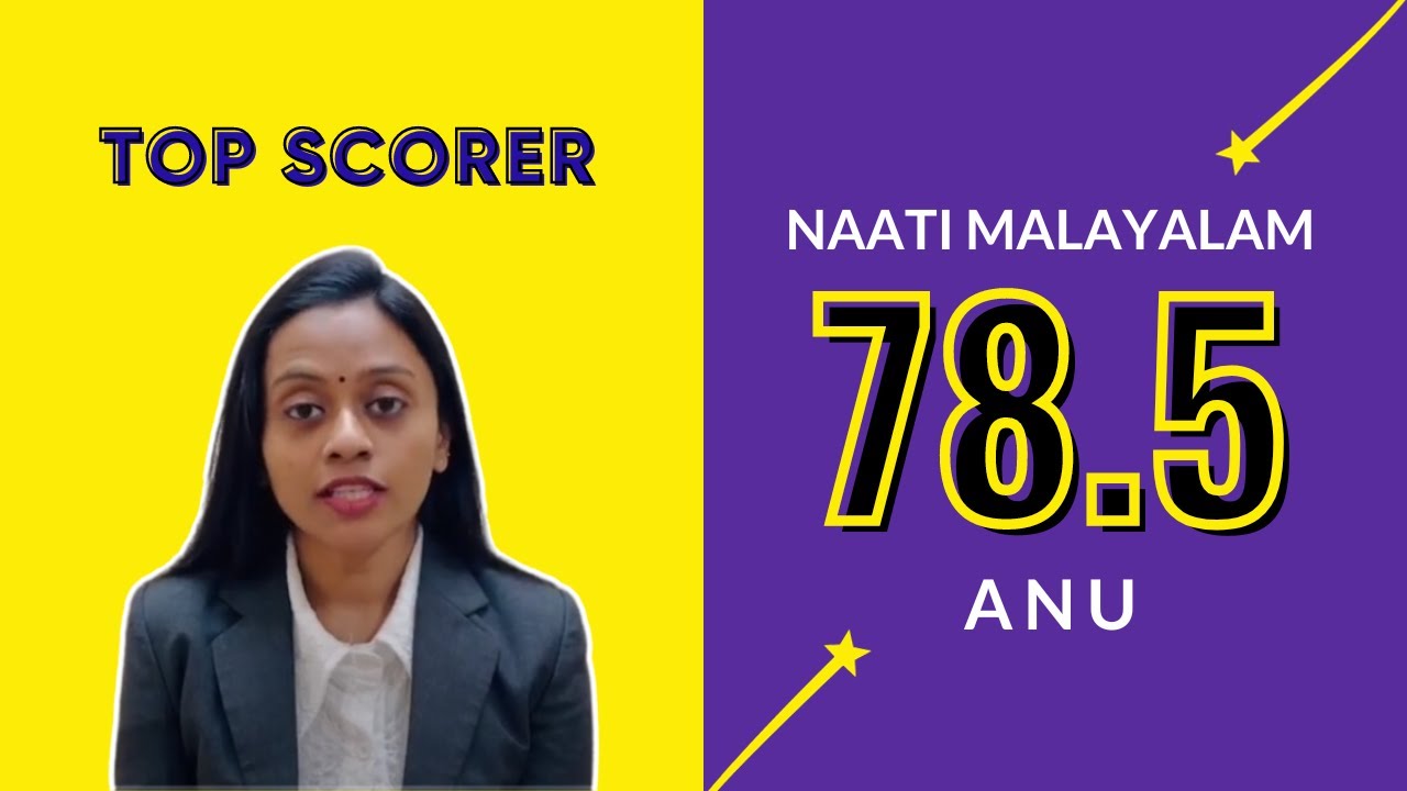𝟕𝟖.𝟓 Top Score in NAATI CCL Malayalam by Anu 