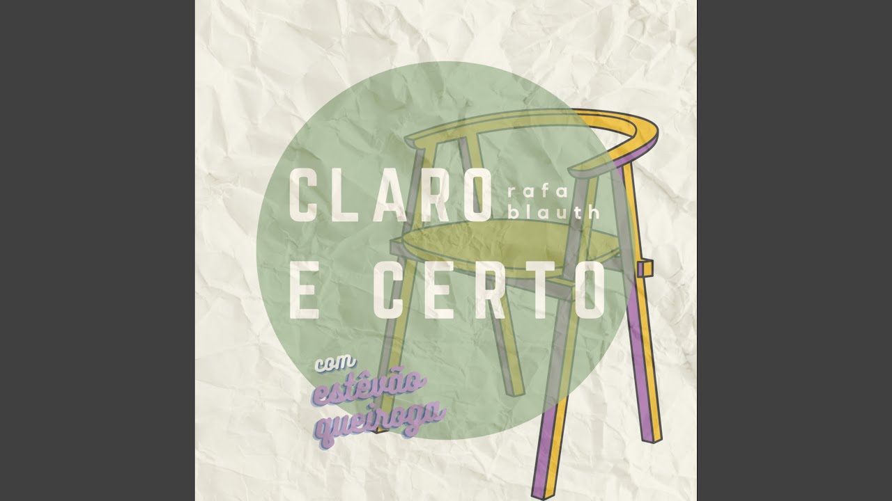 Claro e Certo (feat. Estevão Queiroga)