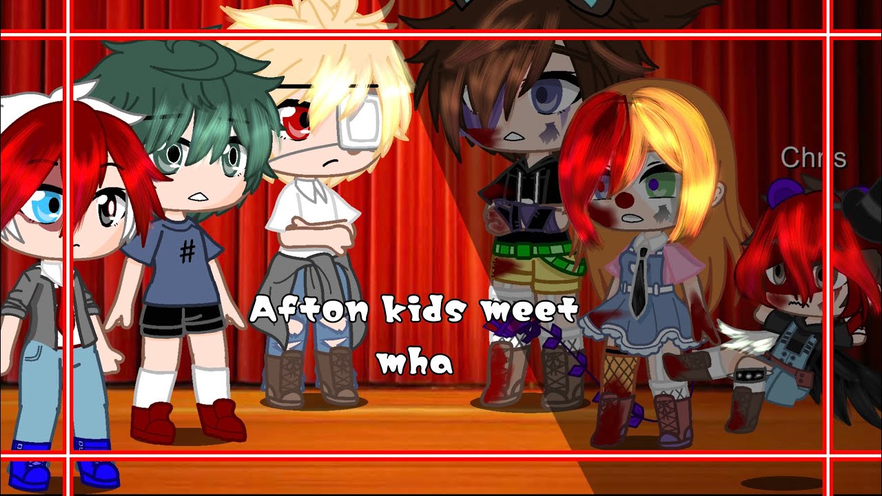Afton kids meet mha