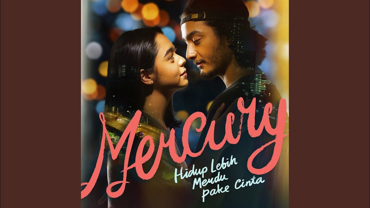 Aku Mencintaimu OST Series Mercury