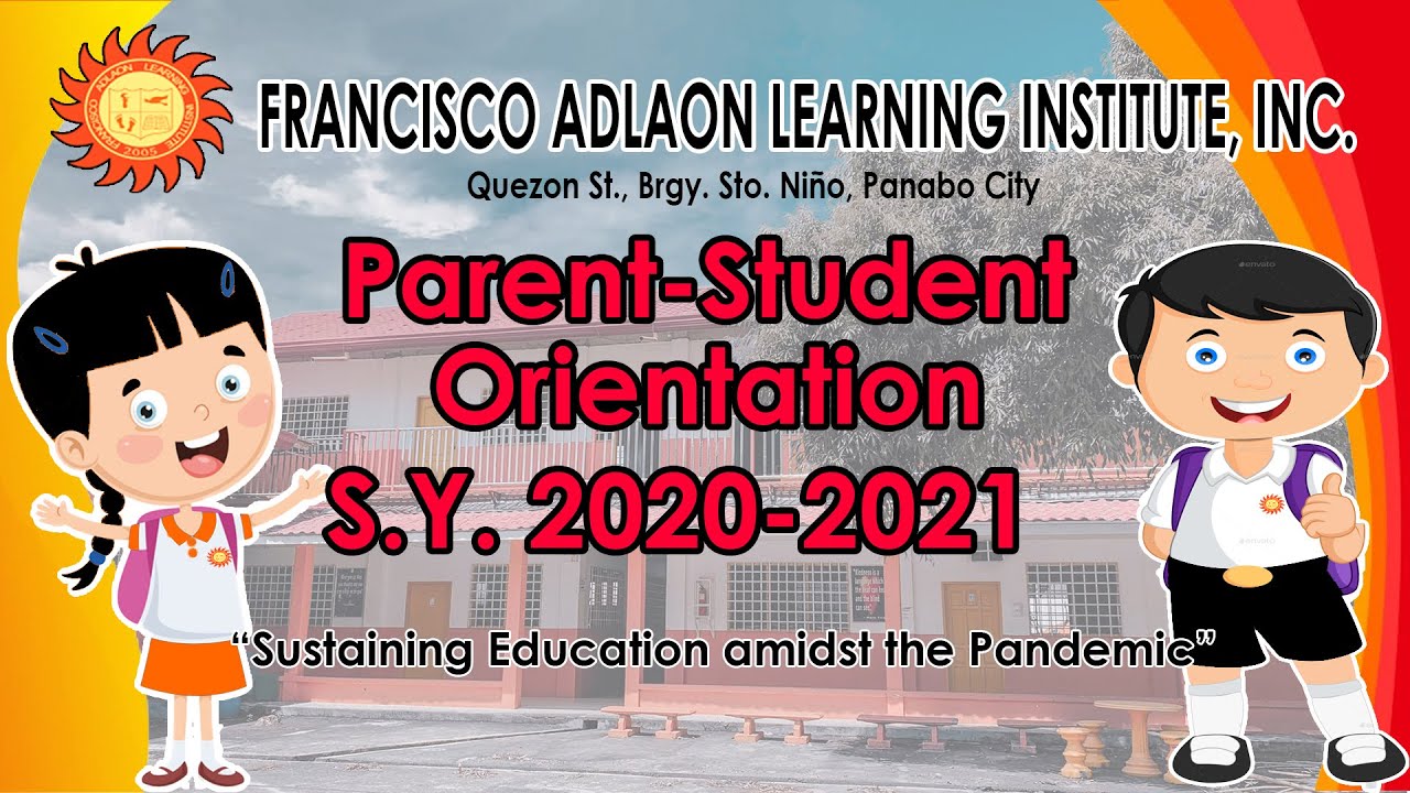 FALI Parent-Student Orientation for S.Y. 2020-2021