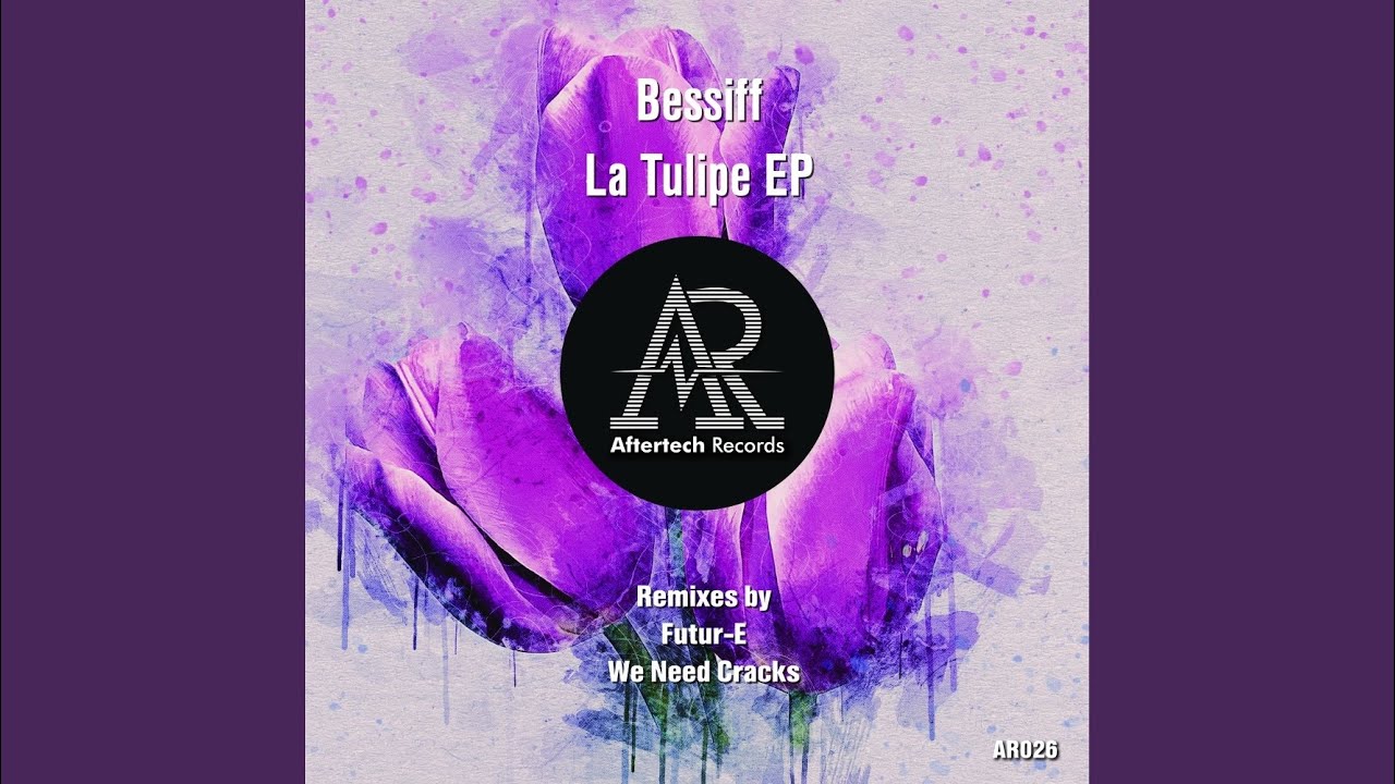 La Tulipe (Futur-E Remix)