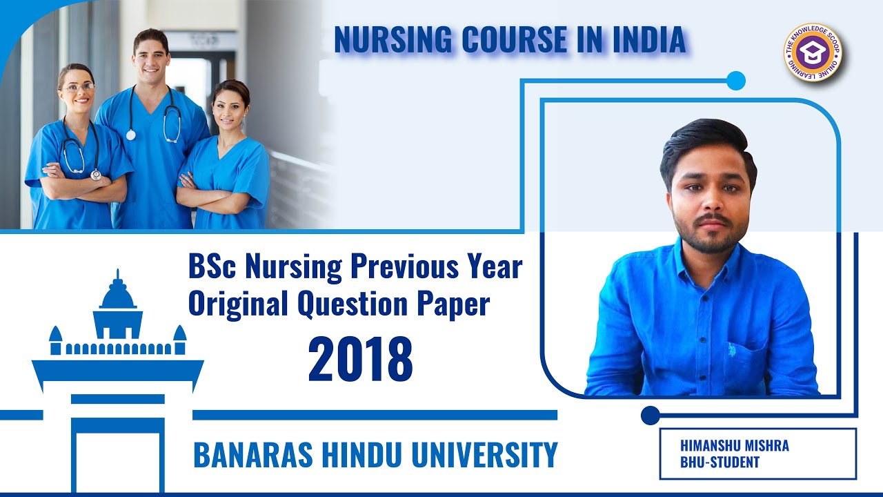 2018 BHU B.Sc Nursing Original previous year paper 2018 /BHU B. Sc Nursing old question paper 2018