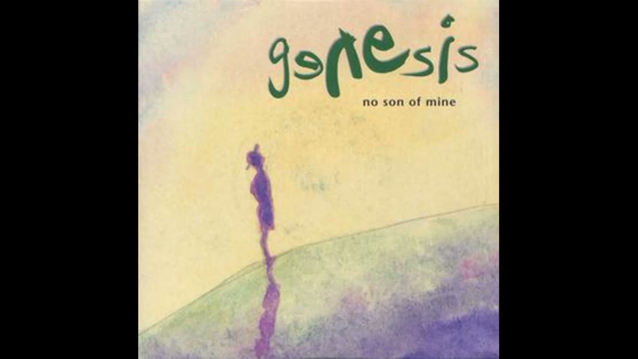 GENESIS  -  NO SON OF MINE HQ