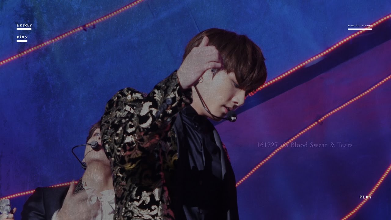 161226 Blood Sweat & Tears full ver.