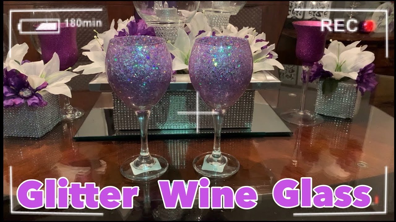 Glitter Wine Glass Tutorial