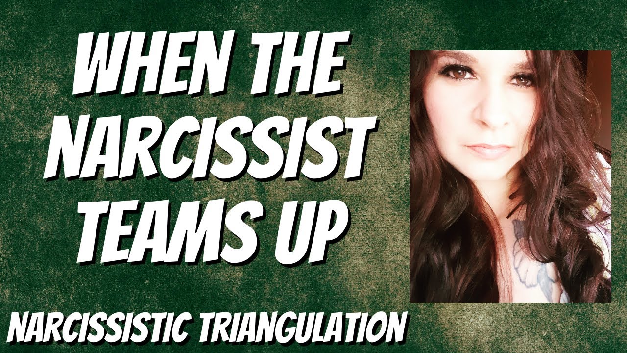 Narcissistic Triangulation - Why It Works & How You Stop It