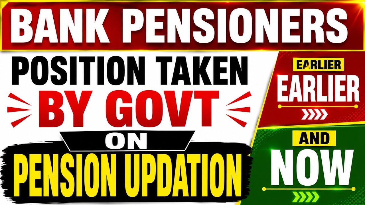 Bank Pensioners Update - Important Update