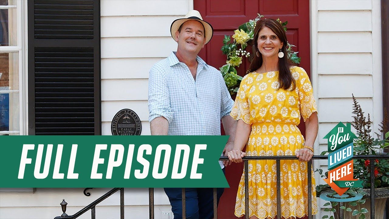 Old Town Alexandria | FULL EPISODE | If You Lived Here