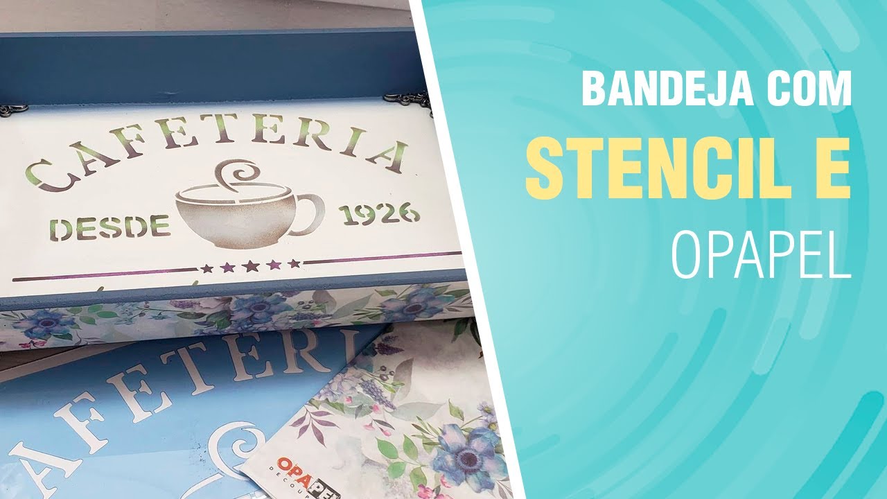 DIY: Como fazer uma Bandeja com Stencil e Opapel