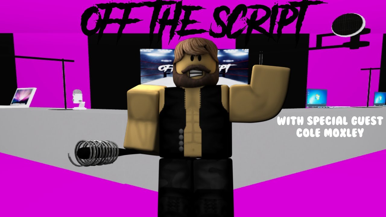 Off The Script PODCAST (Episode 5) Special Guest: Cole Moxley.