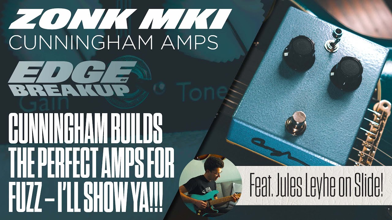 Cunningham Amps Zonk MKI & Custom 35 2x12