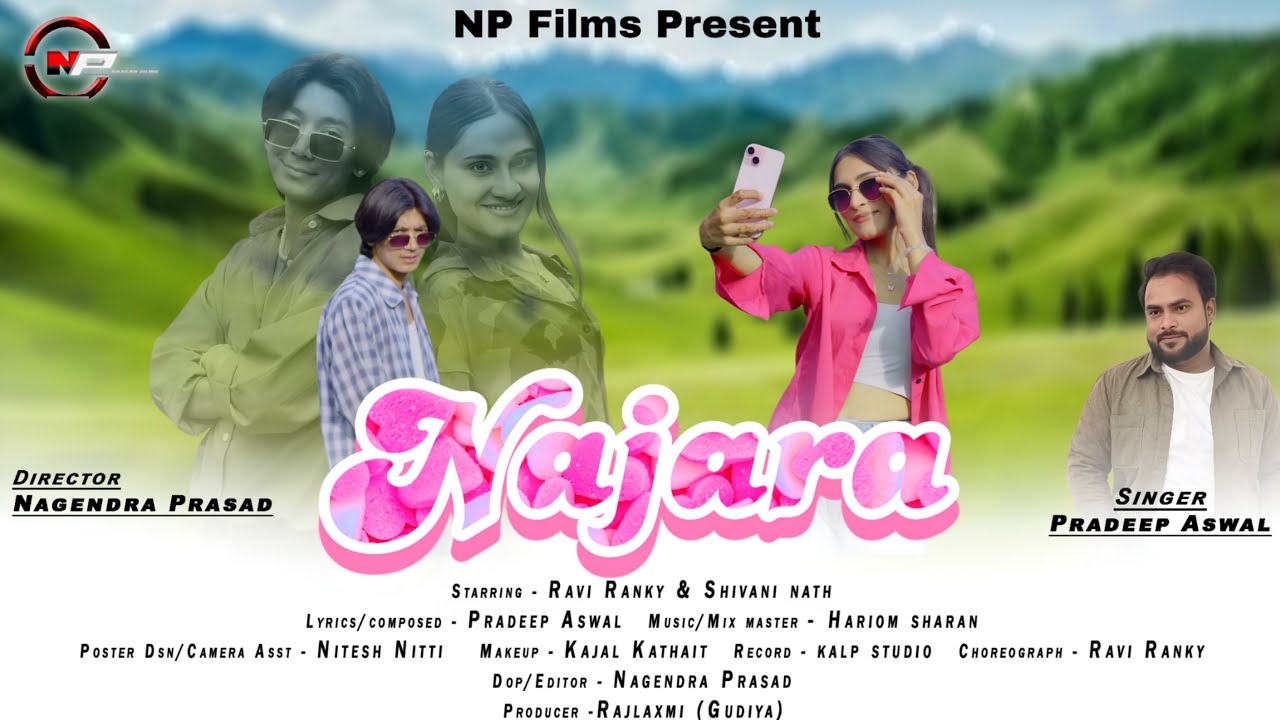 Nazara/ Latest Garhwali DJ Song / Pradeep Aswal / Np Films / Nagendra Prasad / Np Films