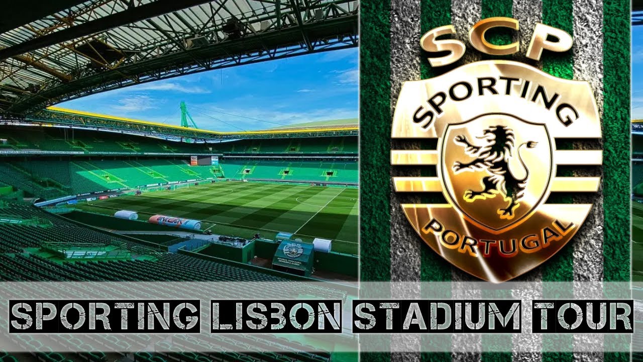 Sporting Clube de Portugal - SCP Stadium Tour 2024 | Estádio José Alvalade | Lisbon