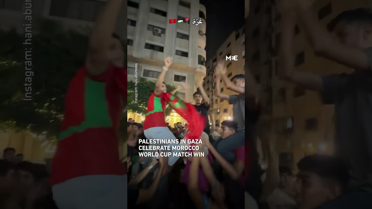 Palestinians in Gaza celebrate Morocco's World Cup win over Canada