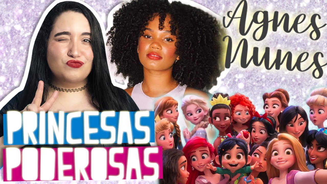 TABS ENTREVISTA AGNES NUNES: DISNEY Princesas, REPRESENTATIVIDADE, princesas do POP... ✨😍