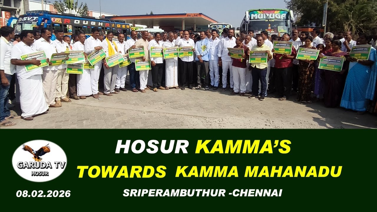 #hosur kamma's towards#global kamma mahanadu l sriperambathur l Chennai l 08.02.2026