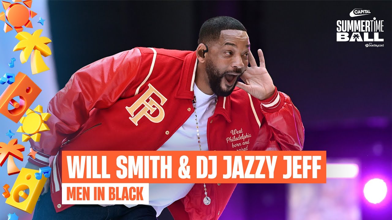Will Smith & DJ Jazzy Jeff - Men In Black (Live at Capital&rsquo;s Summertime Ball 2025) | Capital