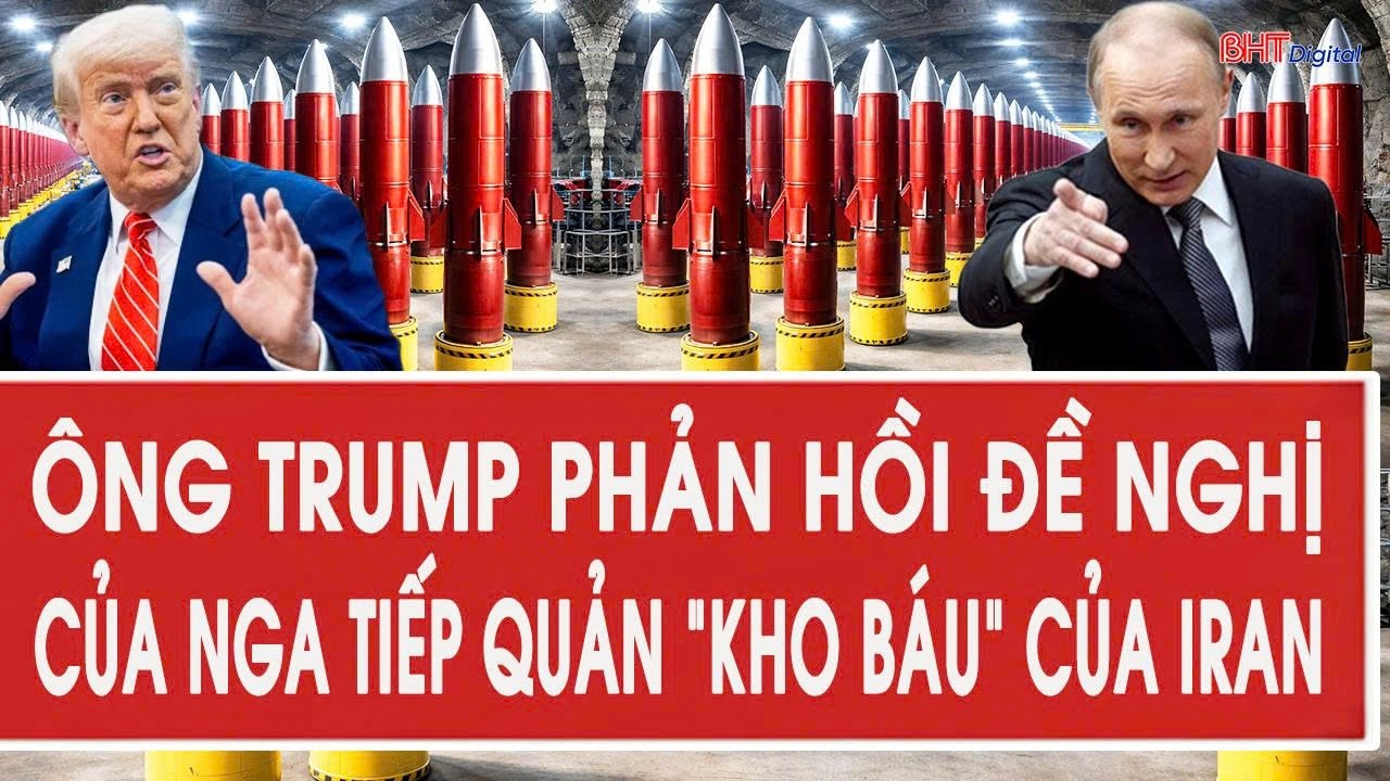 Ông Trump phản hồi đề nghị của Nga tiếp quản 