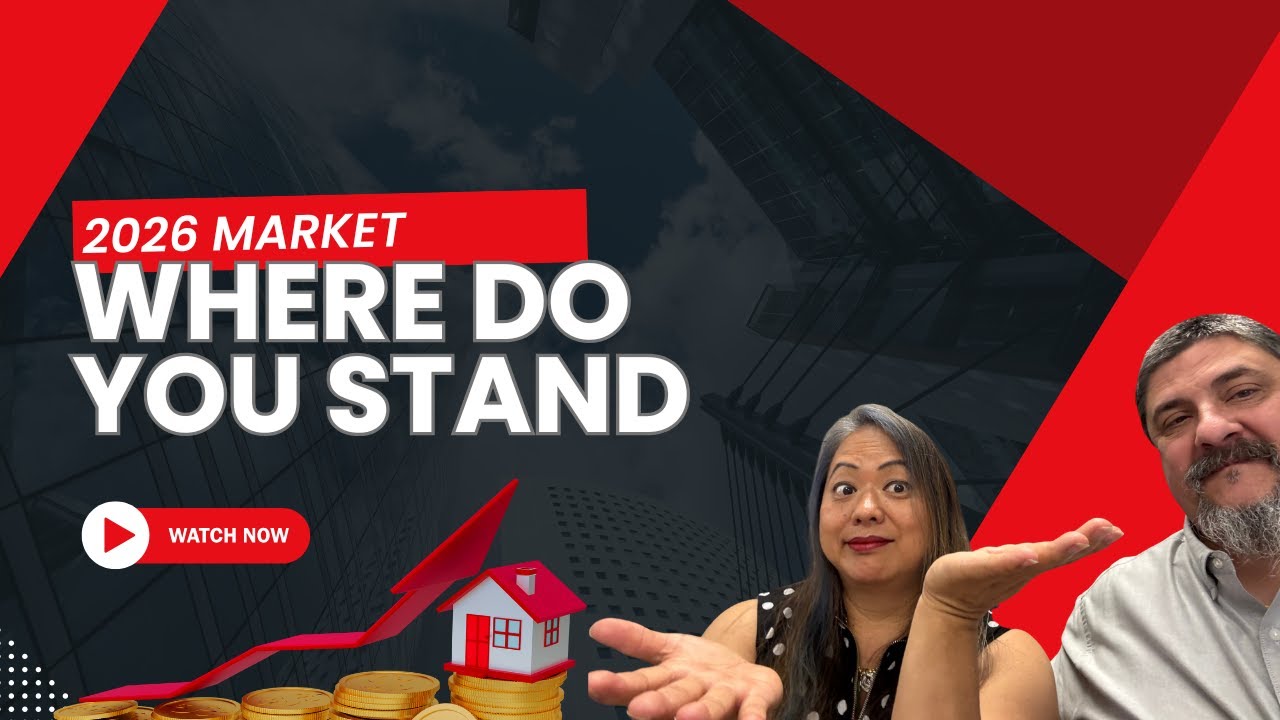 2026 Market: Where Do You Stand