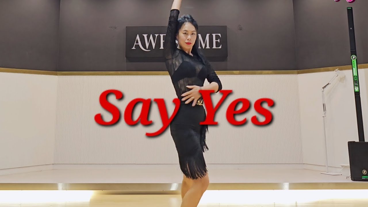 Say Yes Linedance Demo|세이예스라인댄스|Improver|어썸라인|김동숙