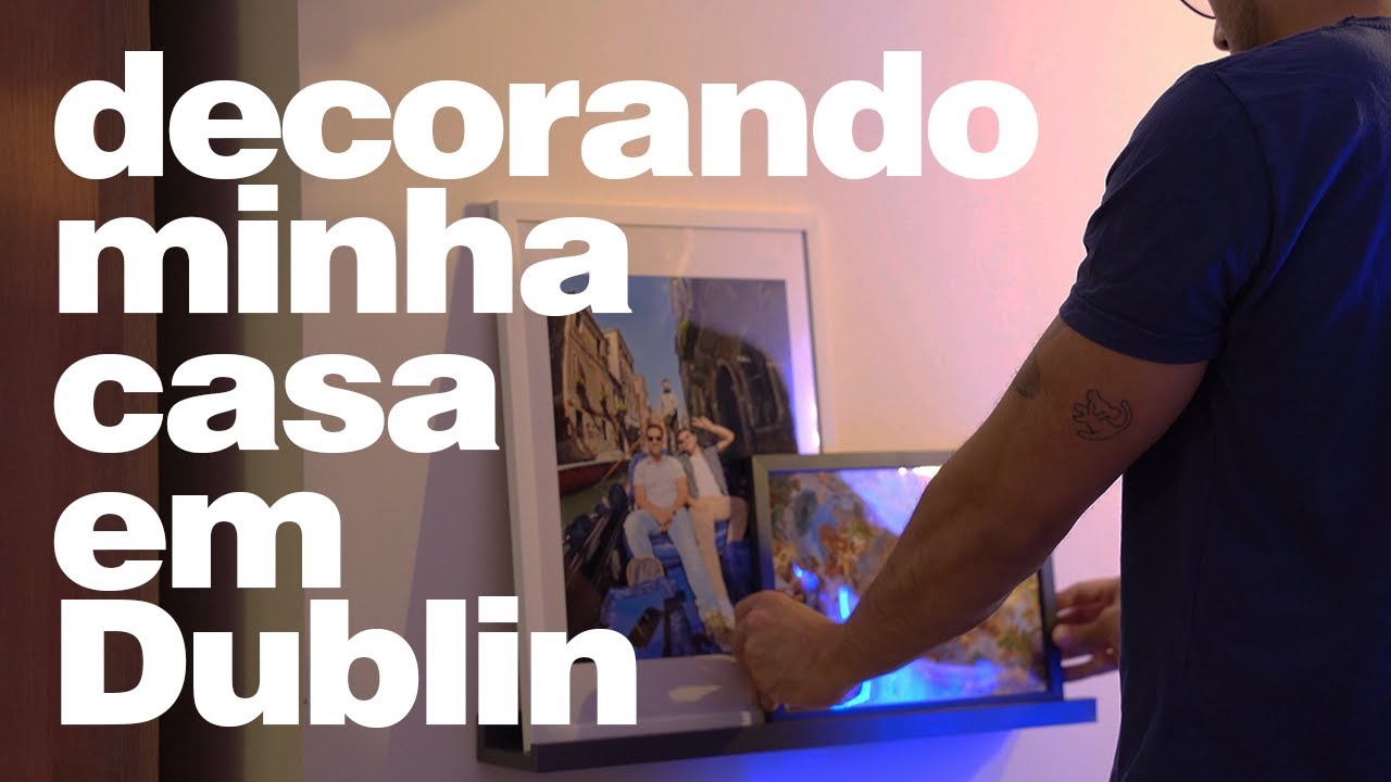 vida na Irlanda | deixando a casa com mais personalidade #dailyvlog #dublin