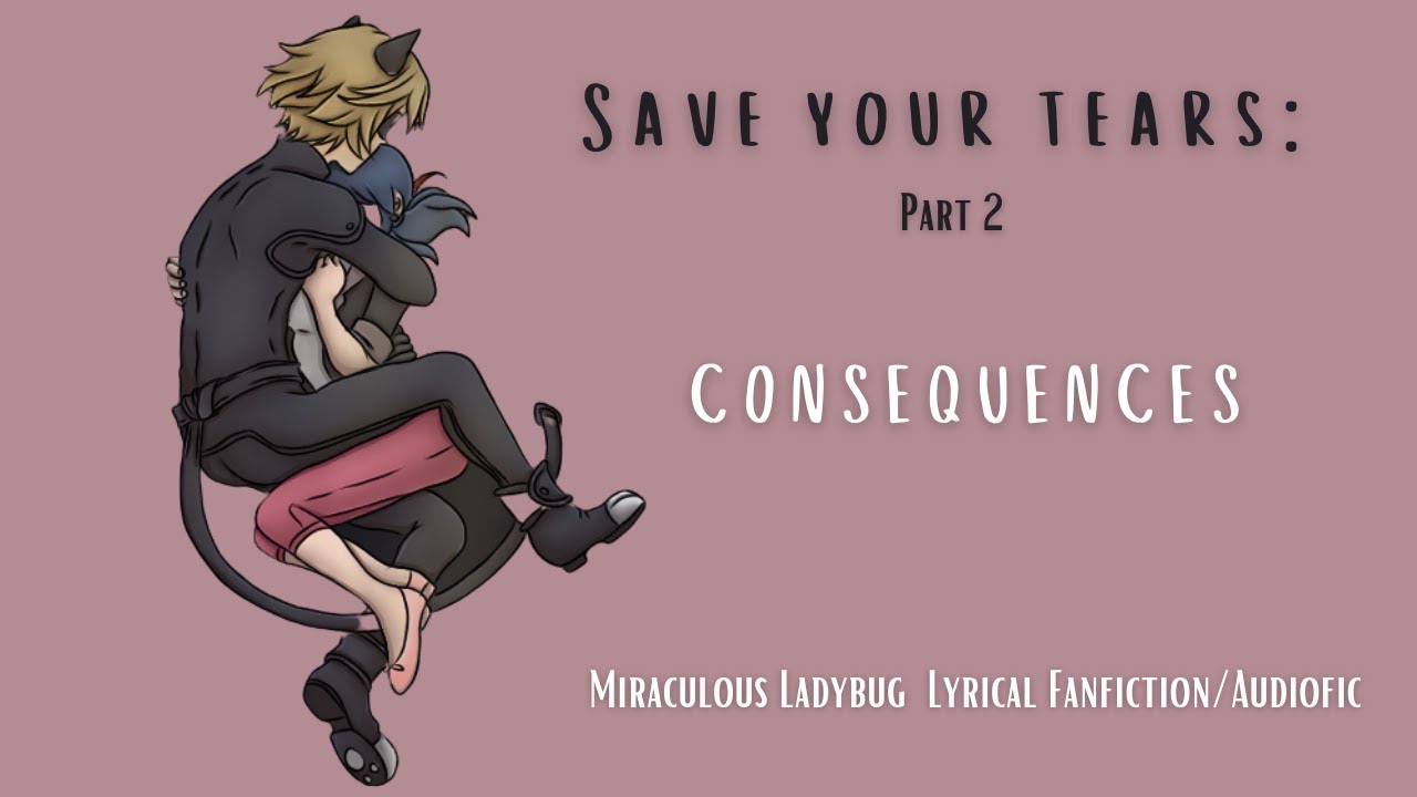 Save Your Tears. P2: 