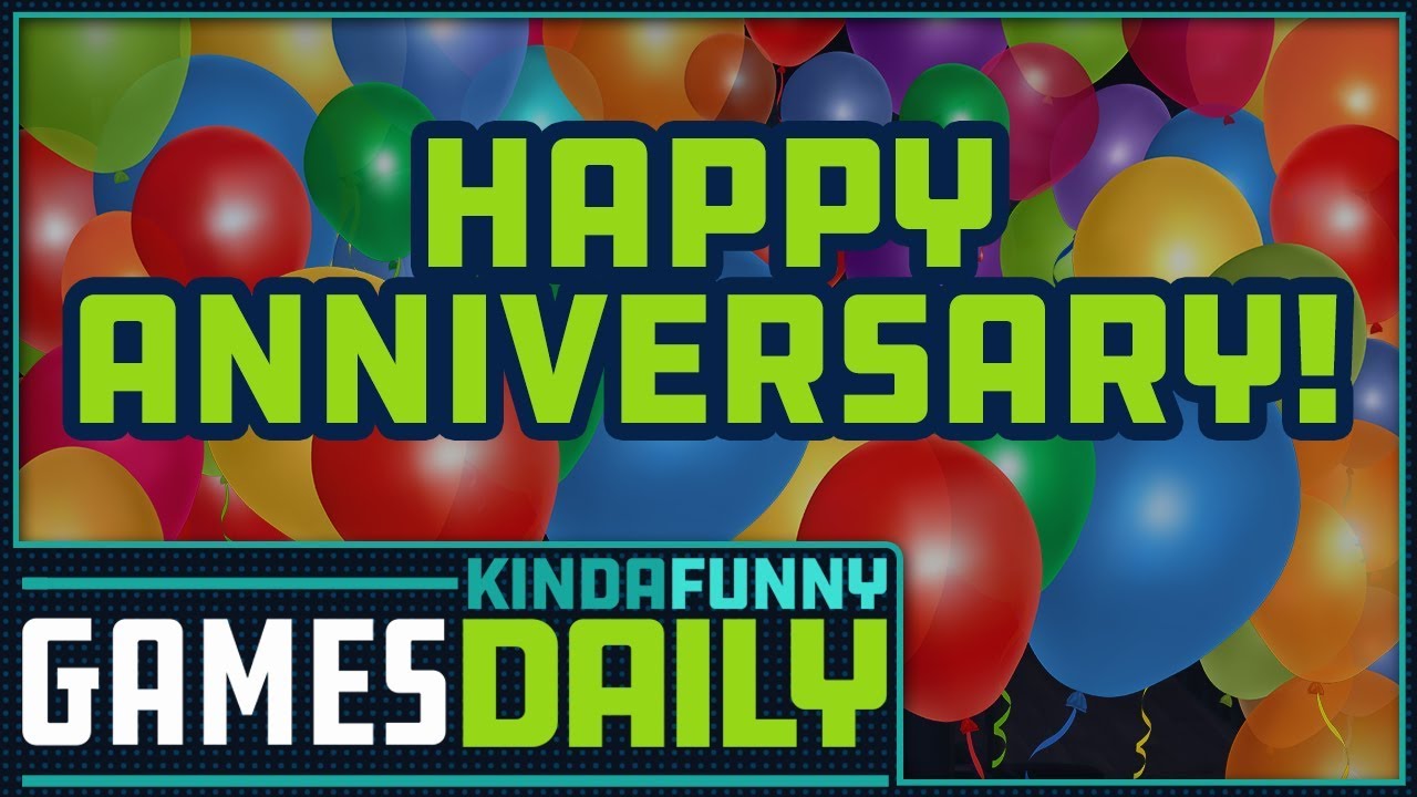 KFGD's 1-Year Anniversary - Kinda Funny Games Daily 06.19.18