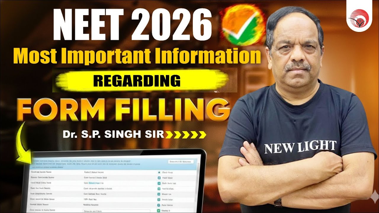 NEET 2026 Most Information Regarding Form Filling | Dr. S.P. Singh Sir #neet_2026_application_for