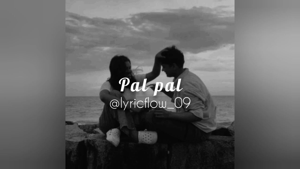 Pal pal | Afusic X Talwiinder | Slowed + Reverb | Lyricflow