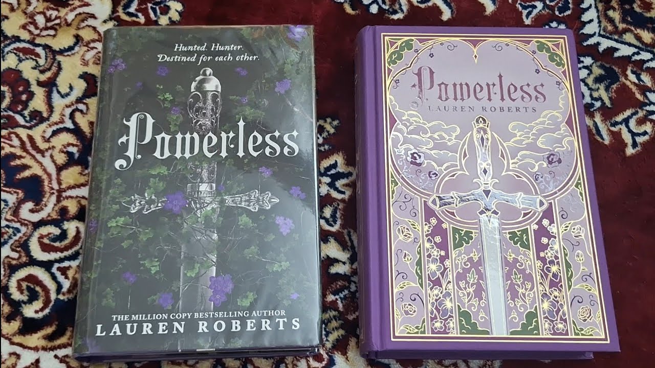 Powerless by Lauren Roberts - ultra deluxe edition vs regular hardcover edition 