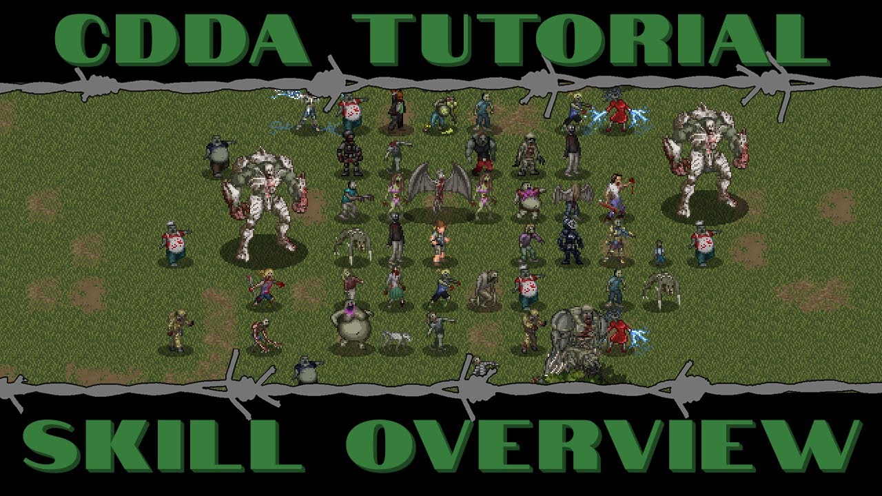 CDDA Tutorial - Overview of All Skills