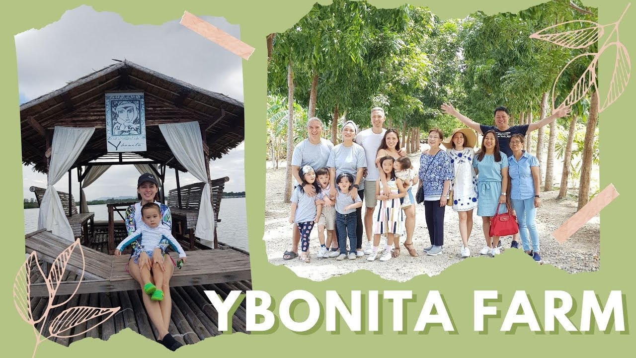 OUR RELAXING FARM TRIP AT YBONITA FARM