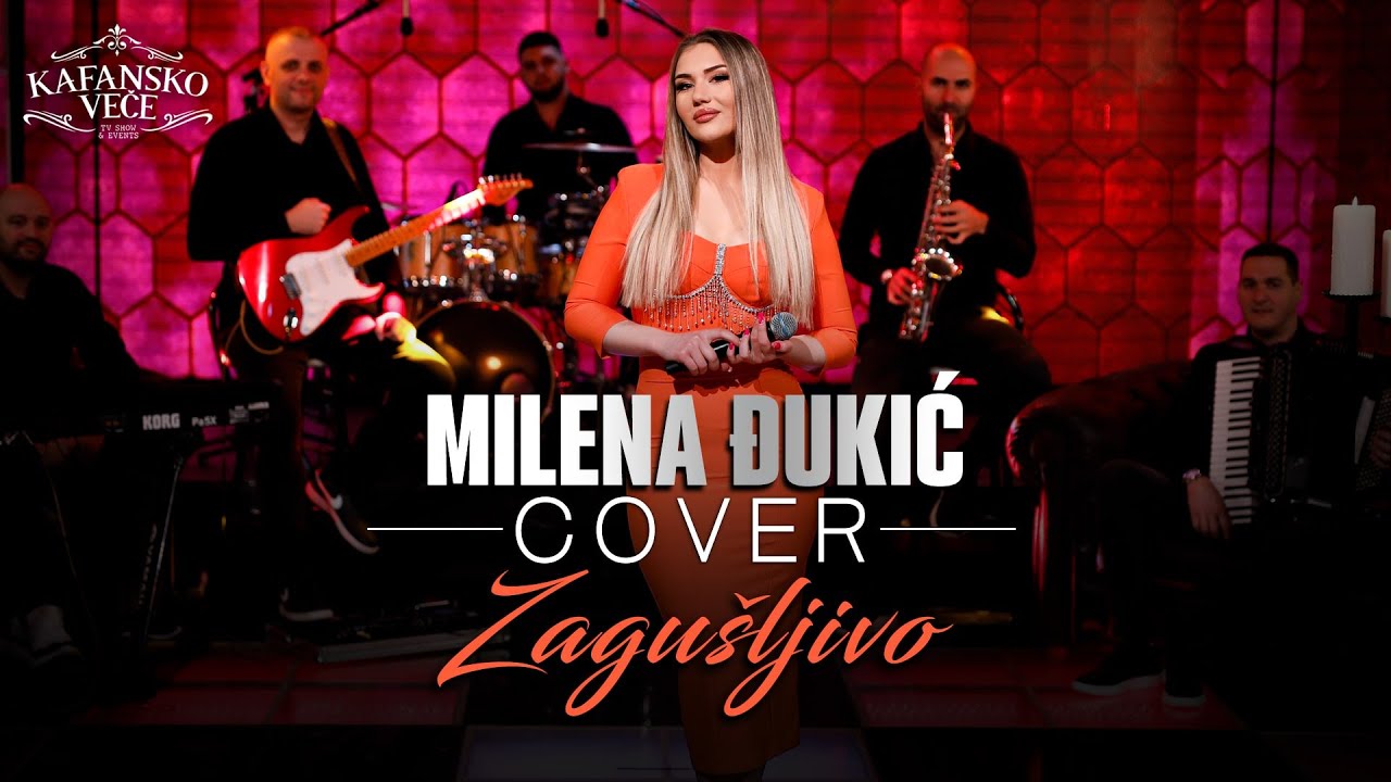 MILENA  DJUKIC - ZAGUSLJIVO I (ORK. ACE STOJNEVA) I COVER I 2023