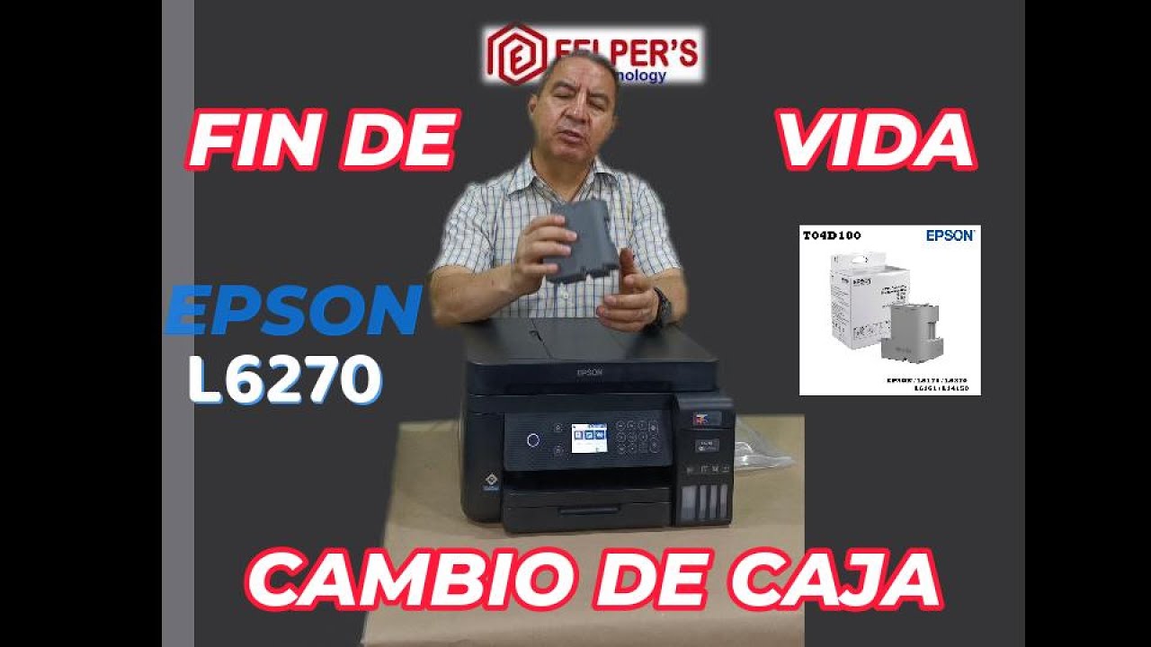 Epson L6270 Cómo cambiar la Caja de Mantenimiento ¡Paso a Paso!