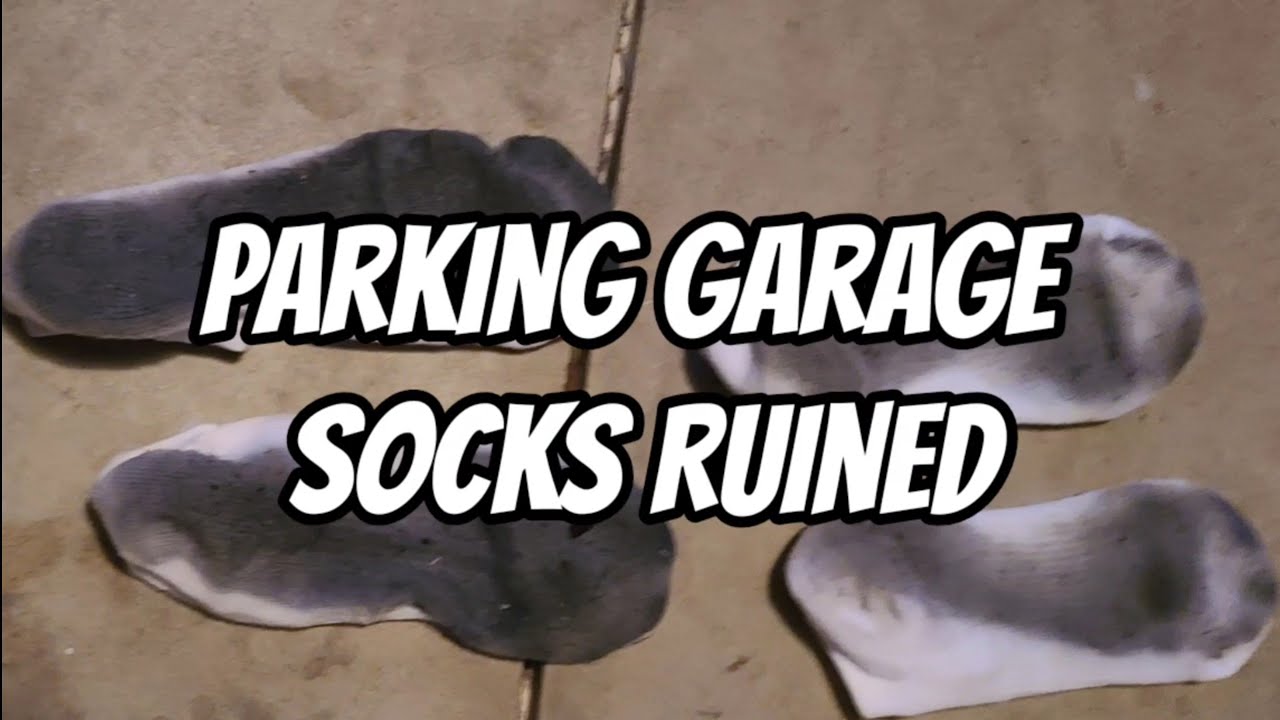 Parking Garage Socks Ruined